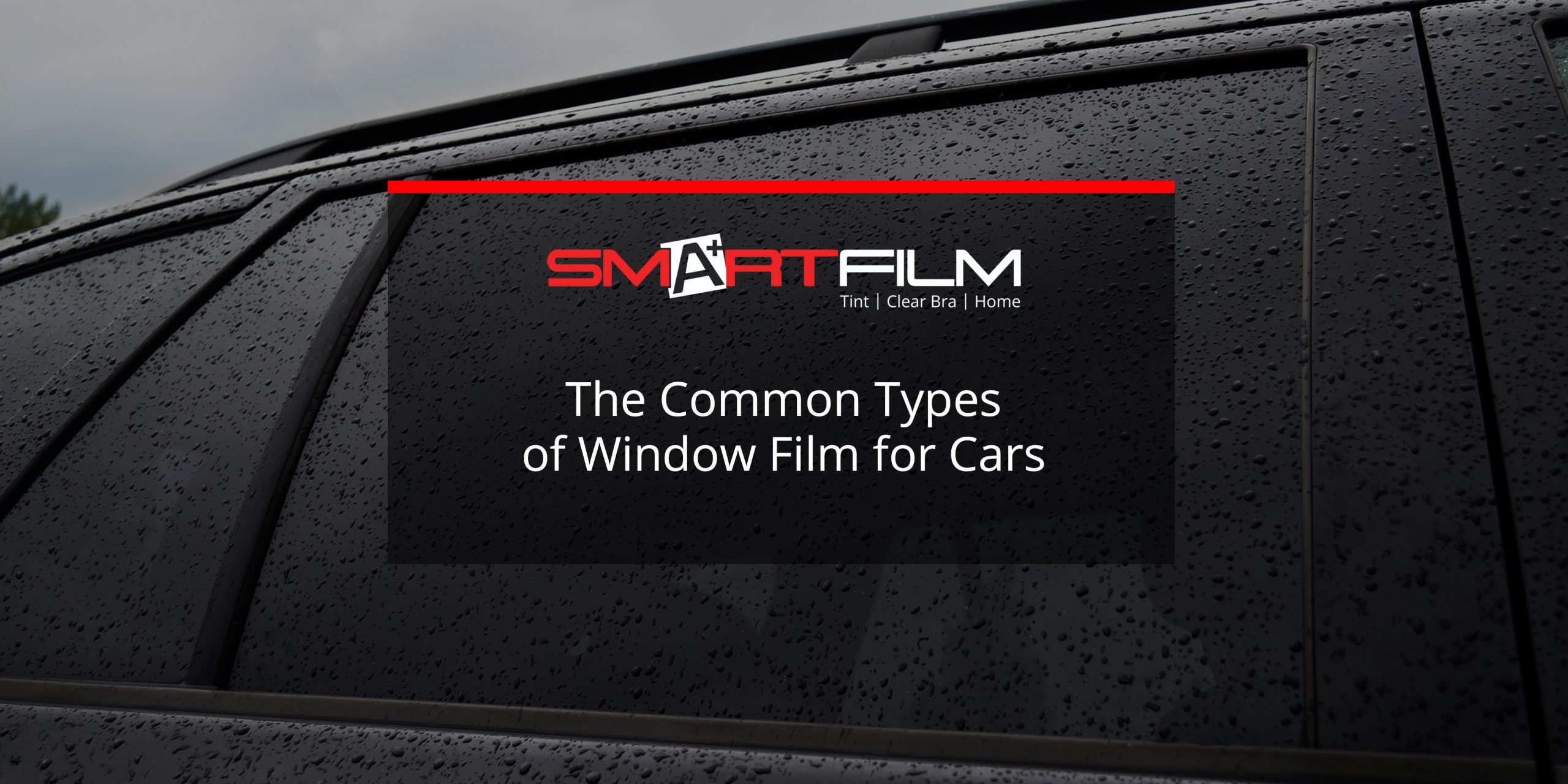 The Top Brands of Car Window Film to Consider